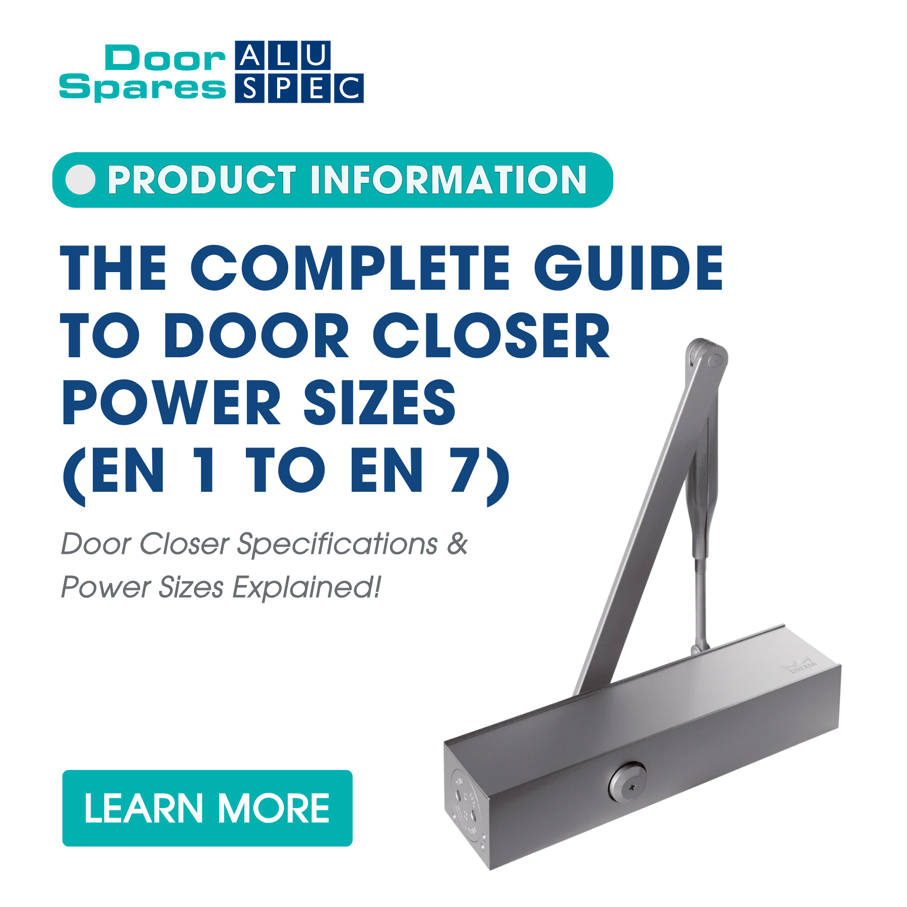 The complete guide to door closer power sizes (EN 1 to EN 7)
