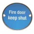 Fire Door Keep Shut